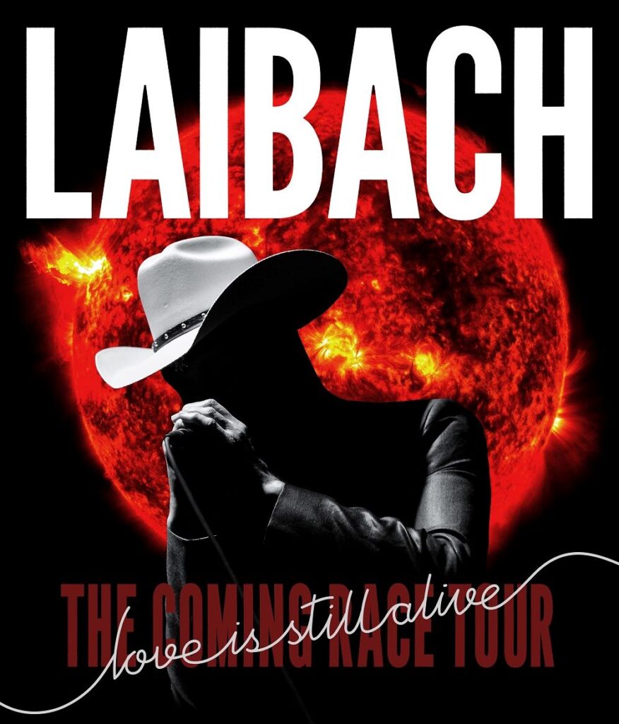 Laibach LoveIsStilAliveTour poster